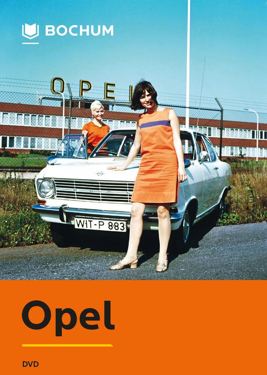 DVD-Cover „Opel in Bochum im Spiegel der Bochumer Jahresschauen“
