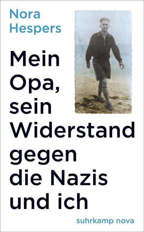 Buchcover von Nora Hespers "Mein Opa, sein Widerstand gegen die Nazis und ich"