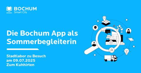 „Stadtlabor zu Besuch“: Die Bochum App als Sommerbegleiterin Flyer