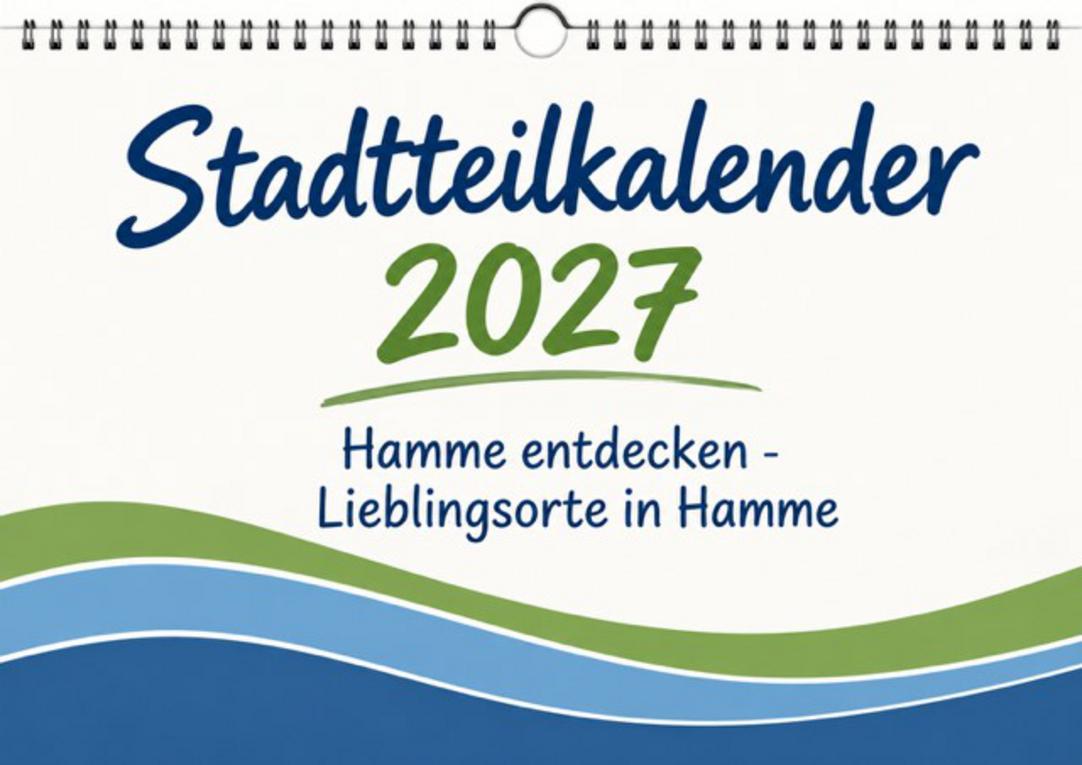 Ihre Bilder für den Stadtteilkalender 2027 Plakat